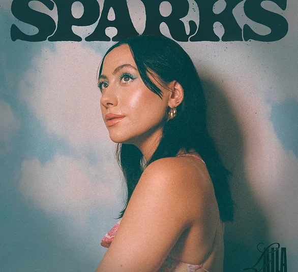 Laila Ignites “Sparks” in Vulnerable New Single